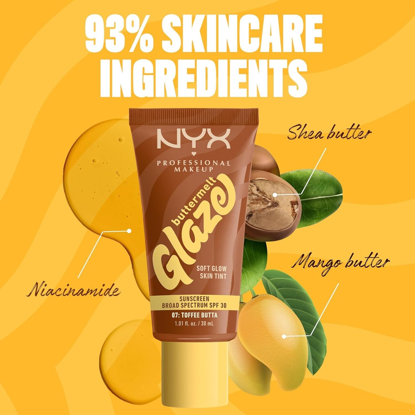 NYX PROFESSIONAL MAKEUP Buttermelt Glaze Soft Glow Skin Tint SPF 30 Up To 12HR Wear 07 Toffee Butta