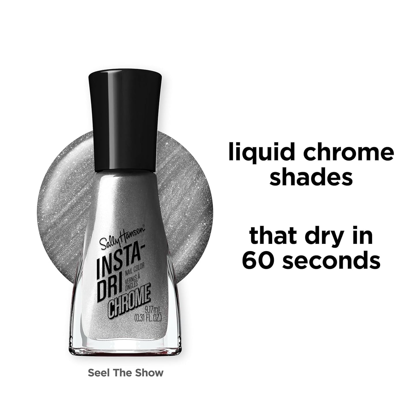 Sally Hansen Insta-Dri Nail Polish Chrome Top Coat | Quick Dry, Long Lasting, Streak-Free Shine, Opaque | Steel the Show | Metallic Silver Nail Polish